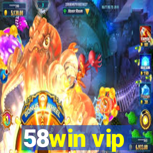 58win vip